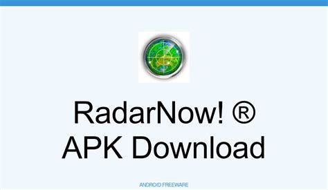 RadarNow  APK Download for Android 