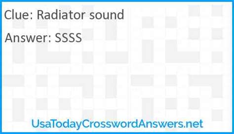  The Crossword Solver found 30 answers to "RADIATOR", 6 letters crossword clue. The Crossword Solver finds answers to classic crosswords and cryptic crossword puzzles. Enter the length or pattern for better results. Click the answer to find similar crossword clues . Enter a Crossword Clue. . 
