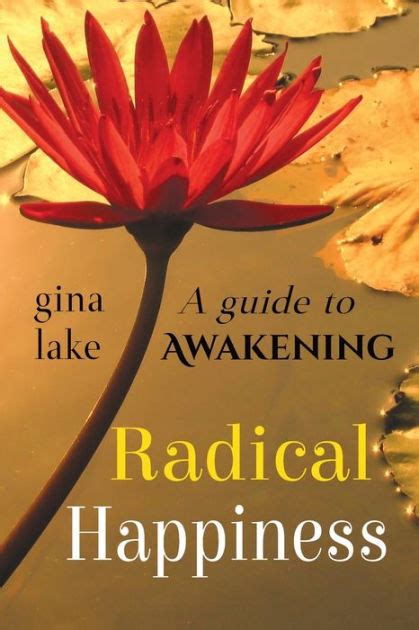 Radical happiness a guide to awakening. - De l'utilité et de sa mesure..