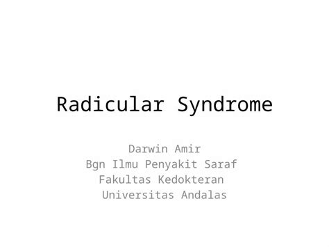Radicular Syndrome Kuliah Blok