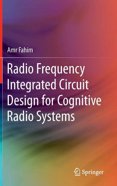 Radio Frequency Integrated Circuit Design For Cognitive Radio Systems