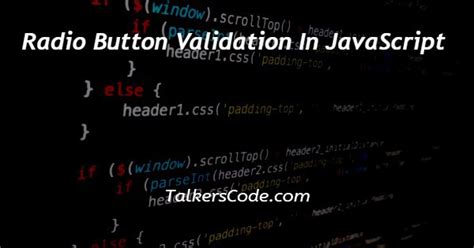 Radio button validation in javascript w3schools. g. createElement () method: W3Schools...