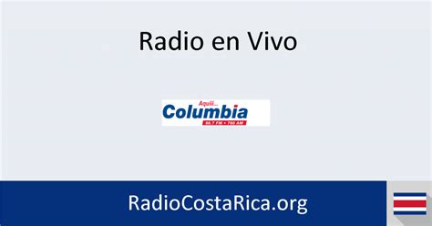 Radio columbia costa rica en vivo. Things To Know About Radio columbia costa rica en vivo. 