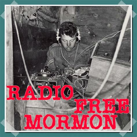 Radio free mormon. A Tale of Two Testimonies: Mormon Sunday School: 001. by Radio Free Mormon. January 8, 2024. 2 Comments. Join Radio Free Mormon as we begin our study of the Book of Mormon using the Sunday School materials for the LDS Church. Where you learn the stuff you’re never gonna hear in regular Sunday school! Podcast: Play in new … 