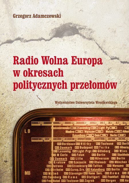 Radio wolna europa w okresach politycznych przełomów. - Muss nicht der mensch auf dieser erden in stetem streite sein.