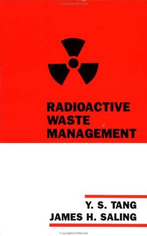 Read Online Radioactive Waste Management By Ys Tang