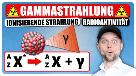 Radioaktivität (Ionisierende Strahlung)