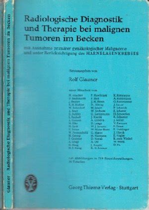 Radiologische diagnostik und therapie bei malignen tumoren im becken. - Handbook of blood pressure measurement by leslie alexander geddes.