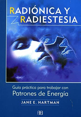 Radionica y radiestesia/ radionics and radiesthesia. - Reiki for beginners the complete guide to mastering reiki healing.