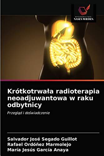 Radioterapia w raku odbytnicy - Puls Medycyny