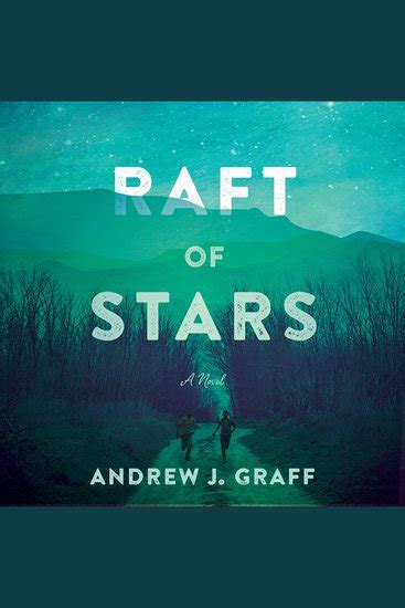 Raft of Stars A Novel