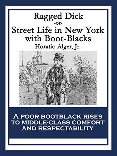 Ragged Dick Streetlife In New York With The Boot Blacks
