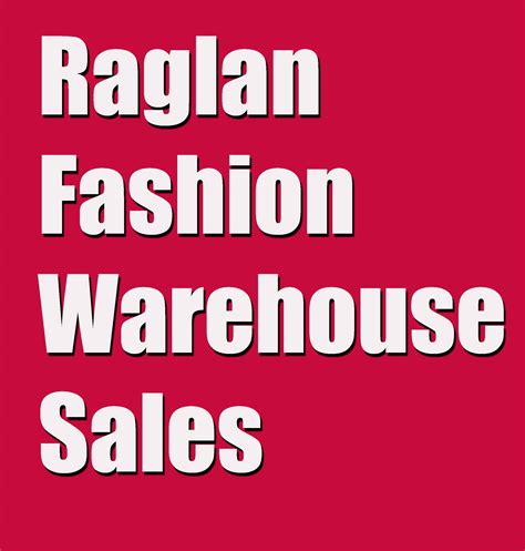 Raglan Fashion Warehouse... - Raglan Fashion …