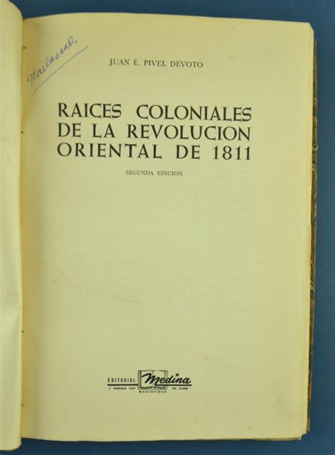 Raíces coloniales de la revolución oriental de 1811. - Englisch in der praxis für fortgeschrittene.