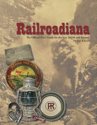 Railroadiana ii the official price guide for 2011 and beyond. - Rca universal guide plus gemstar remote code list.