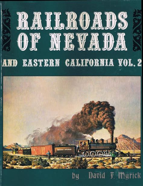 Download Railroads Of Nevada And Eastern California Volume Two By David F Myrick
