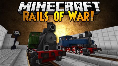 Rails of War Mod 1.12.2, 1.7.10 (Full-Sized Railways)