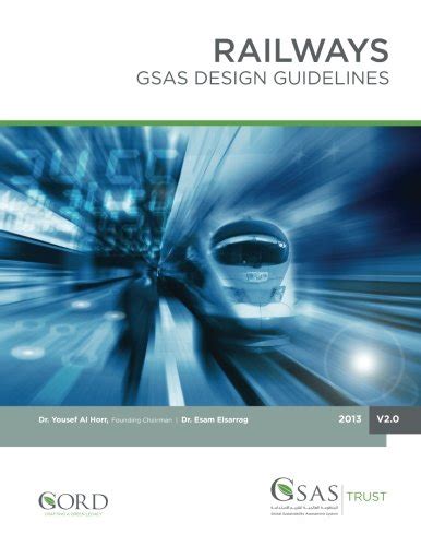 Railways gsas design guidelines gsas publications series. - Sears gvc lawn mower owners manual.