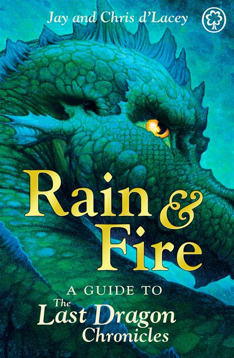 Rain fire a guide to the last dragon chronicles by chris d lacey. - 2010 acura tsx cigarette lighter manual.