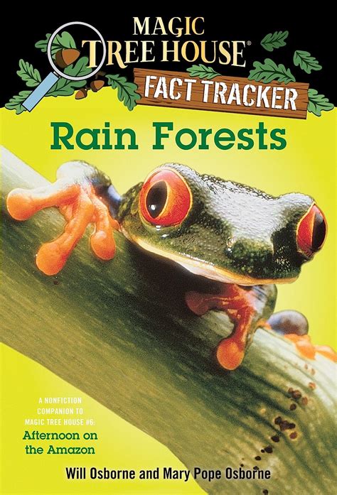 Read Online Rain Forests Magic Tree House Research Guide 5 By Will Osborne