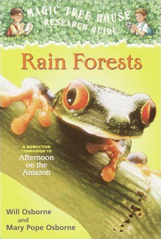 Read Online Rain Forests Magic Tree House Research Guide 5 By Will Osborne