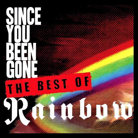 Rainbow: Since You