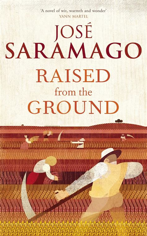 Raised from the Ground by José Saramago book reviews