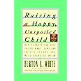 Raising a Happy Unspoiled Child