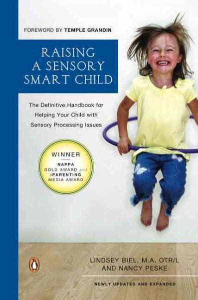 Raising a sensory smart child the definitive handbook for helping. - Ein lehrbuch der neuroanatomie mit atlas und sektionsanleitung.