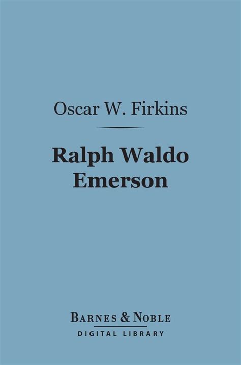 Ralph Waldo Emerson Barnes Noble Digital Library
