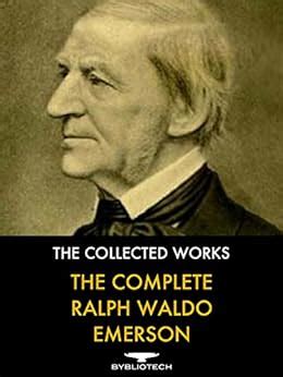 Ralph Waldo Emerson The Complete Works