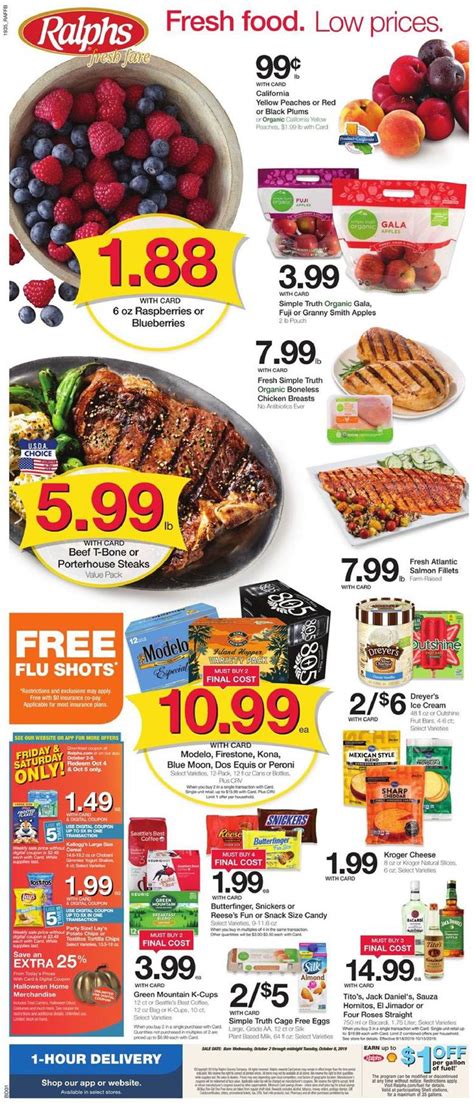 Ralph supermarket weekly ad. Enjoy Great Discounts at Ralphs. Digital coupons, Weekly ads, promotions, big packs, cashback, and lots more can be accessed via the supermarket indoor or online purchase cart. Ralphs operates based on the tenets of providing customer satisfaction. Priceless, discounted shopping opportunities can be obtained from Ralphs’s weekly sales ads and ... 
