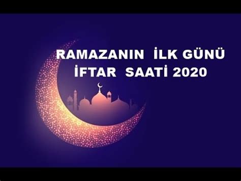 Ramazanın ilk günü 2020