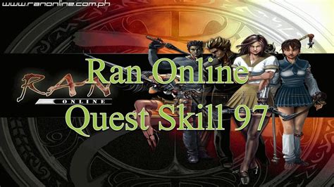 Ran online quest guide 97 skill swordsman. - Federal motor carrier safety regulations handbook.