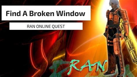 Ran online quest guide find a broken window. - Chevrolet s10 blend door repair manual.