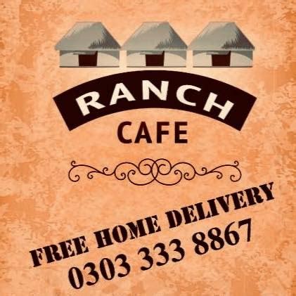 Ranch Cafe Lahore