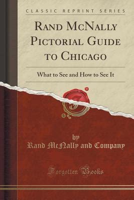 Rand mcnally pictorial guide to chicago by rand mcnally and company. - Lengua vulgar en la administración episcopal valentina : siglos xiv y xv.