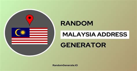 Random Address Generator Malaysia