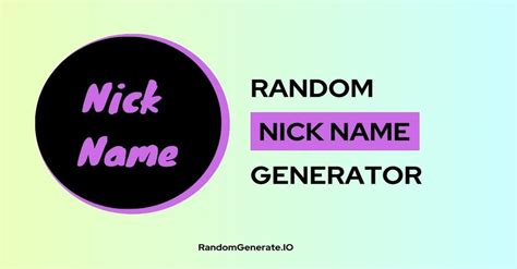 Random Nickname Generator 1 Tool for Nicknames