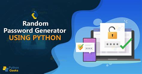 Random Password Generator using Python Python Geeks