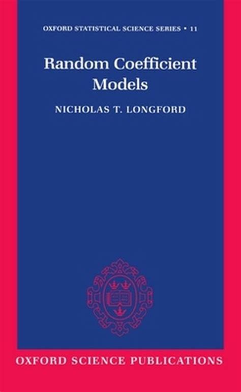 Random coefficient models oxford statistical science series. - Romantiker der musik: schubert, weber, berlioz, chopin, mendelssohn, schumann, liszt.
