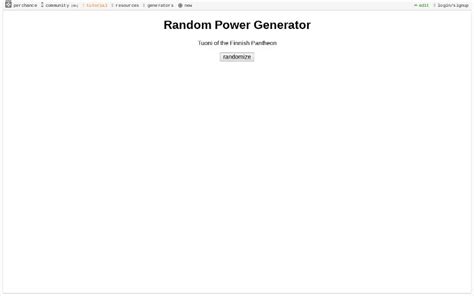 Random power generator wiki. Random Object Generator Wu Tang Name Generator Generate the perfect superpower for your character Be it amazing strength, ion beams, electromagnetic power pulse, invisibility or anything else, we have you covered with this random superpower generator. Click the button to get a set of possible powers and keep refreshing to grab more. 