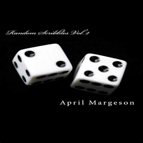 Read Online Random Scribbles Vol2 By April Margeson