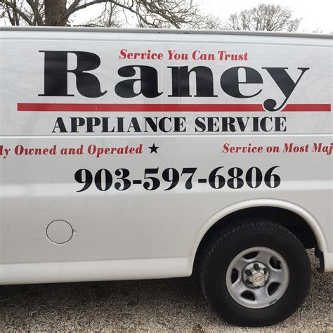 Raney Appliance Service Tyler, TX 75709 - HomeAdvisor