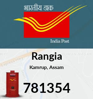 Rangia Pincode is 781354, Kamrup, Assam - AREAPINCODE