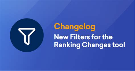 Ranking Changes updated with extensive filtering and sort features SISTRIX