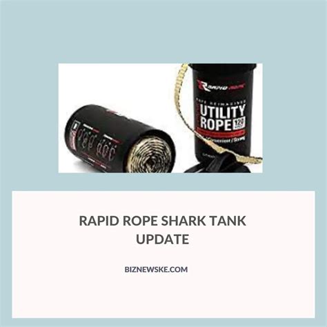 Rapid rope after shark tank. "We started utilizing [our 'Shark Tank' appearance] as a marketing tool," she said. The increased visibility led to $500,000 from an outside investor. In 2019, Stasher was acquired by S. C. Johnson . 