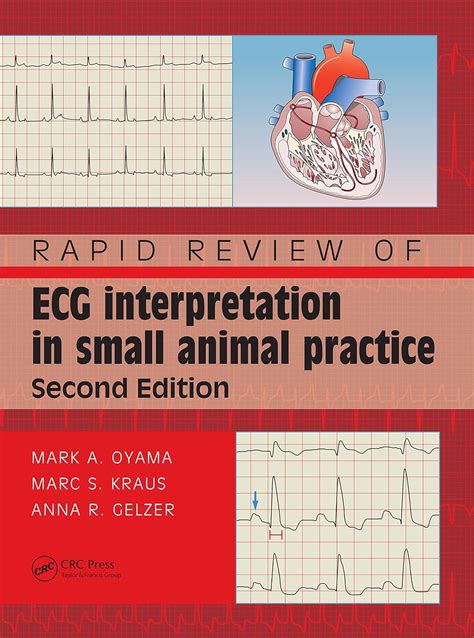 Download Rapid Review Of Ecg Interpretation In Small Animal Practice By Mark A Oyama
