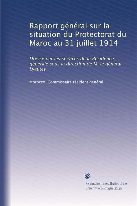 Rapport général sur la situation du protectorat du maroc au 31 juillet 1914. - Toro reelmaster 6500 d 6700 d peugeot engine mower service repair workshop manual.