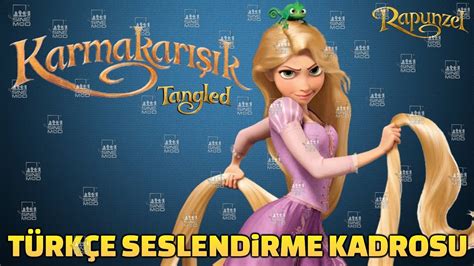 Rapunzel türkçe dublaj